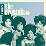 CRYSTALS - DA DOO RON RON: THE VERY BEST OF THE CRYSTALS