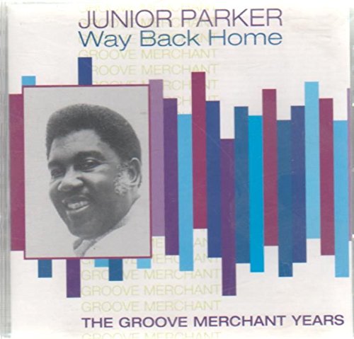 PARKER, JUNIOR - WAY BACK HOME