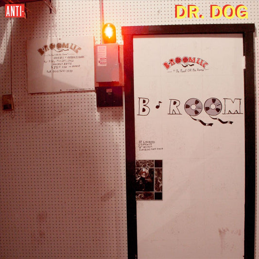 DR. DOG  - B-ROOM