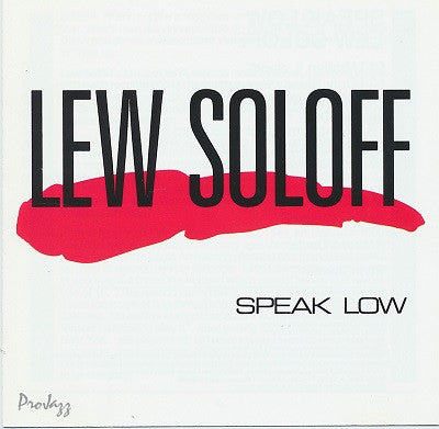SOLOFF, LEW  - SPEAK LOW