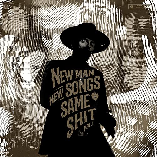 ME AND THAT MAN - NEW MAN, NEW SONGS, SAME SHIT VOL. 1 (VINYL)