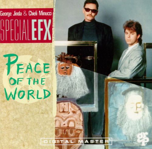 SPECIAL EFX  - PEACE OF THE WORLD