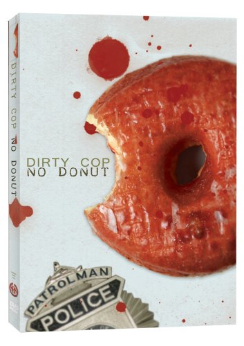 DIRTY COP NO DONUT 1&2