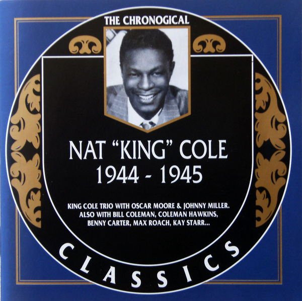 COLE, NAT KING  - 1944-1945