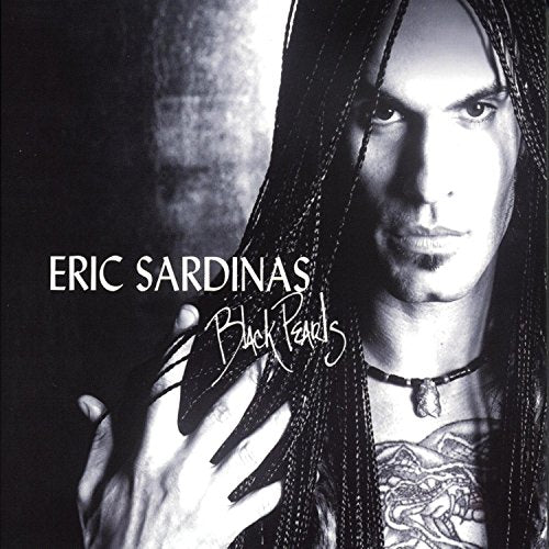 SARDINAS, ERIC - SARDINAS, ERIC - BLACK PEARLS