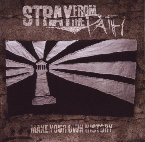 STRAY FROM THE PATH - MAKE YOUR OWN PATH