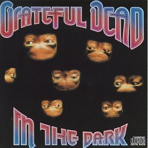 GRATEFUL DEAD - IN THE DARK