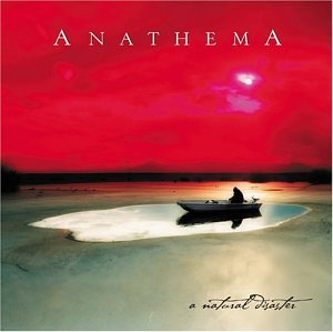 ANATHEMA - A NATURAL DISASTER