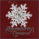 WRIGHT, DANNY  - REMEMBERING CHRISTMAS