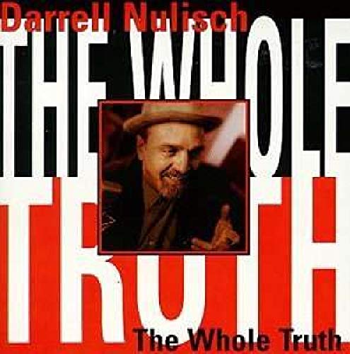 DARRELL NULISCH - D.NULISCH:WHOLE TRUTH