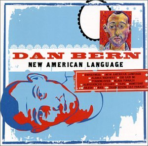 DAN BERN - NEW AMERICAN LANGUAGE