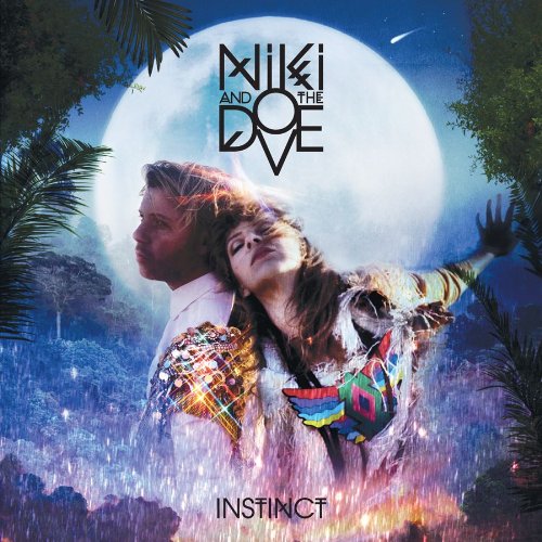 NIKI & THE DOVE - INSTINCT