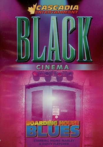 BLACK CINEMA: BOARDING HOUSE BLUES