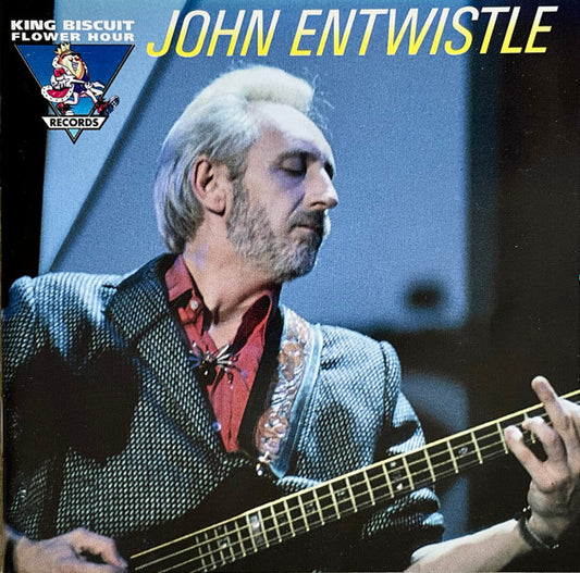 ENTWISTLE, JOHN  - KING BISCUIT FLOWER HOUR