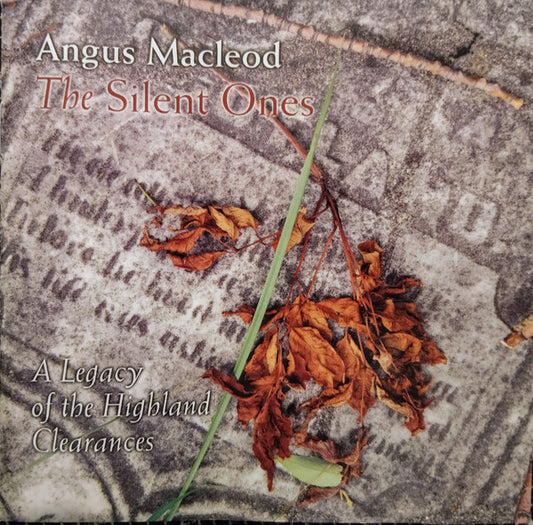 MACLEOD, ANGUS  - SILENT ONES