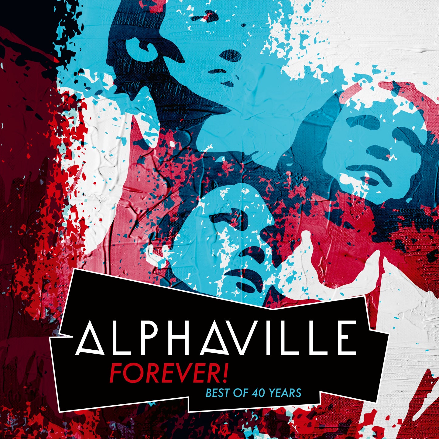 ALPHAVILLE  - FOREVER! BEST OF 40 YEARS (3CDS)