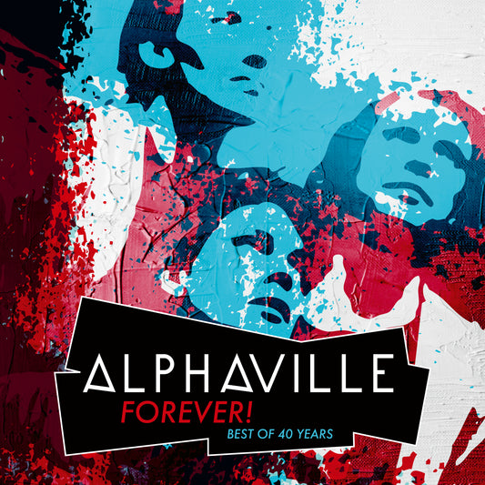 ALPHAVILLE  - FOREVER! BEST OF 40 YEARS (3CDS)