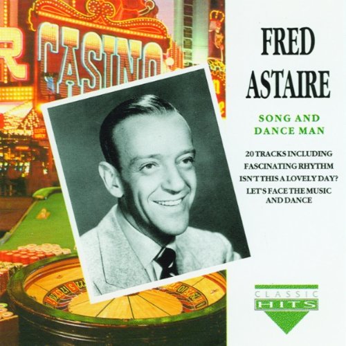 FRED ASTAIRE - SONG AND DANCE MAN