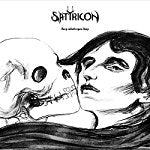 SATYRICON - DEEP CALLETH UPON DEEP