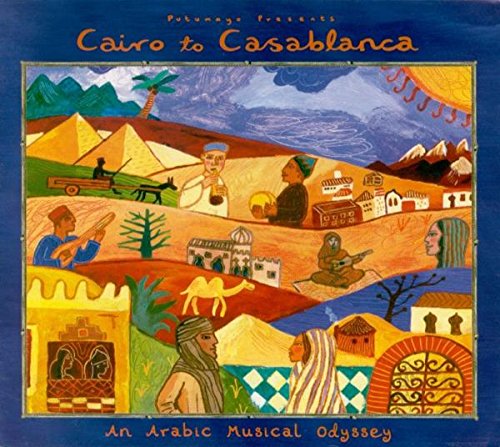 PUTUMAYO PRESENTS - CAIRO TO CASABLANCA