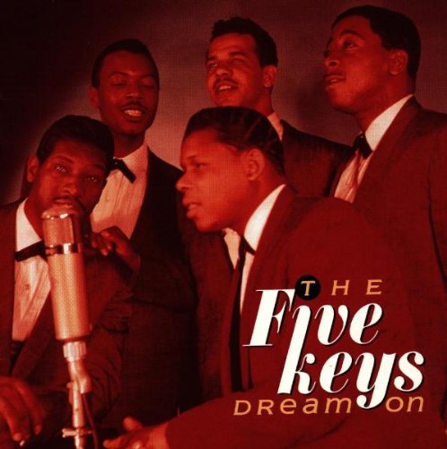 FIVE KEYS - DREAM ON