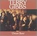 GIBBS, TERRY  - DREAM BAND V1