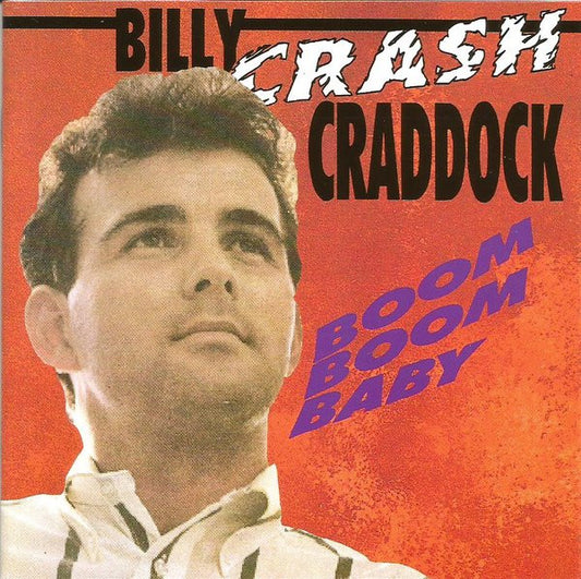CRADDOCK, BILLY "CRASH"  - BOOM BOOM BABY-IMPORT
