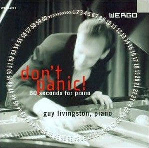 LIVINGSTON, GUY  - DONT PANIC! 60 SECONDS FOR PIANO