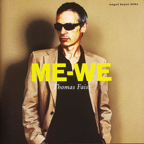 FAIST, THOMAS  - ME-WE