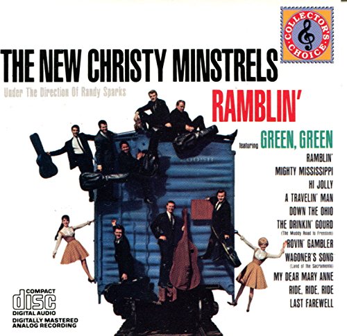 NEW CHRISTY MINSTRELS - RAMBLIN'