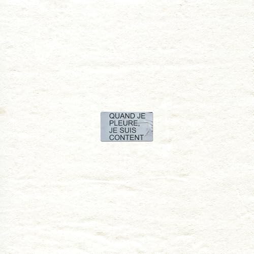 VELOURS VELOURS - QUAND JE PLEURE, JE SUIS CONTENT (VINYL)