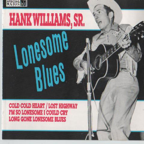 WILLIAMS, HANK  - LONESOME BLUES
