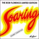 FLORENCE, BOB  - SOARING