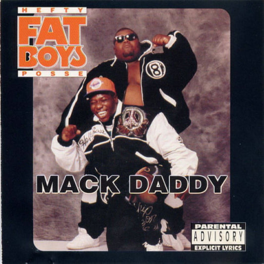FAT BOYS  - MACK DADDY