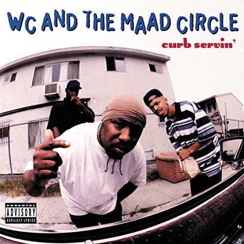 W.C. & THE M.A.A.D. CIRCLE - CURB SERVIN'