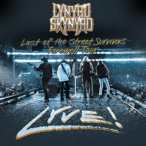 LYNYRD SKYNYRD - LAST OF THE STREET SURVIVORS TOUR LYVE! CD & DVD