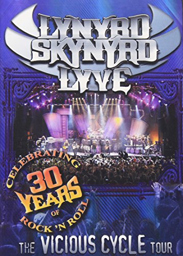 LYNYRD SKYNYRD - LYVE: THE VICIOUS CYCLE TOUR 2003