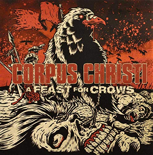 CORPUS CHRISTI - A FEAST FOR CROWS