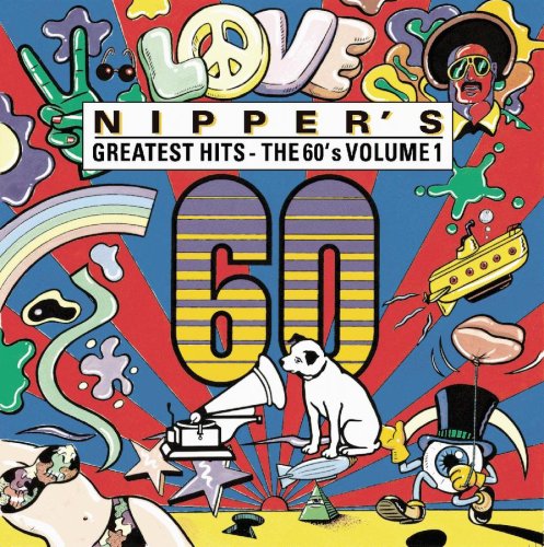 VARIOUS ARTISTS - NIPPER'S GREATEST HITS-THE 60S, VOLUME 1