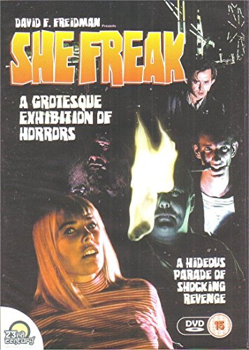 SHE FREAK  - DVD-SPECIAL EDITION-SOMETHING WEIRD VIDE
