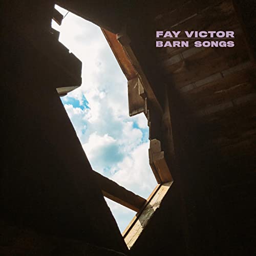 VICTOR,FAY - BARN SONGS (CD)