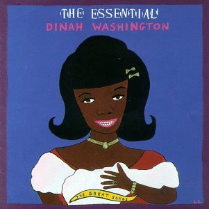 WASHINGTON, DINAH - ESSENTIAL DINAH WASHINGTON