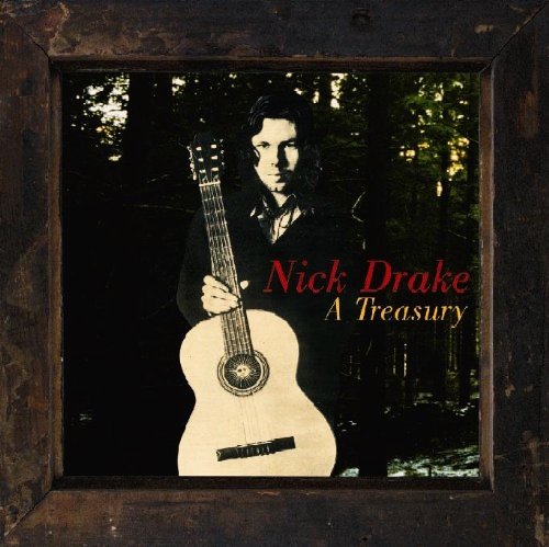 DRAKE, NICK - NICK DRAKE: A TREASURY