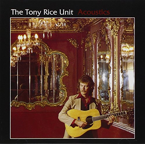 TONY RICE - ACOUSTICS