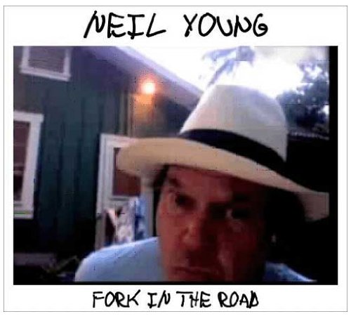 NEIL YOUNG - FORK IN THE ROAD