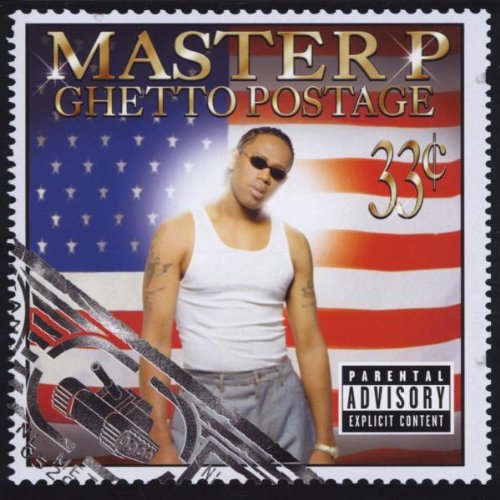 MASTER P - GHETTO POSTAGE (ADVISORY)