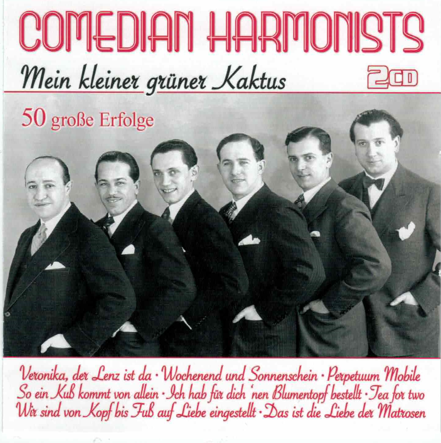 COMEDIAN HARMONISTS  - MEIN KLEINER GRUNER KAKTUS