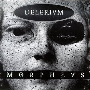 DELERIUM - DELERIUM - MORPHEUS