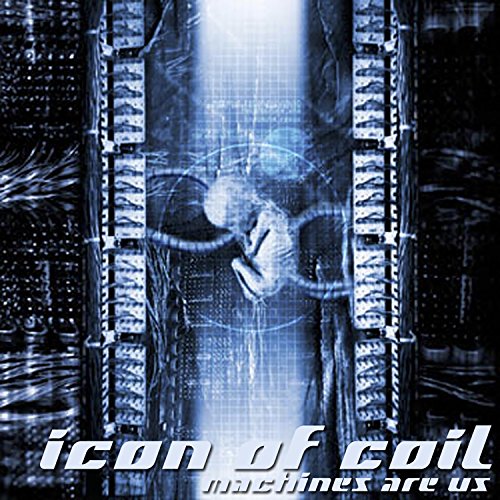 ICON OF COIL - MACHINES ARE US