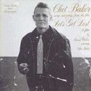 BAKER, CHET - LET'S GET LOST
